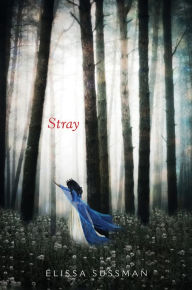 Title: Stray, Author: Elissa Sussman