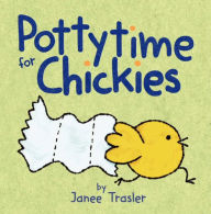 Title: Pottytime for Chickies, Author: Janee Trasler