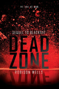 Title: Dead Zone, Author: Robison Wells