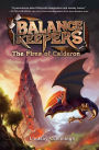 Balance Keepers, Book 1: The Fires of Calderon