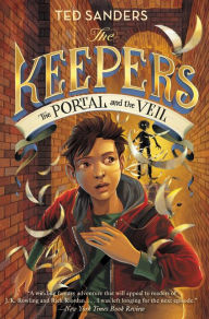 Title: The Keepers #3: The Portal and the Veil, Author: Ted Sanders