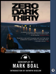 Title: Zero Dark Thirty: The Shooting Script, Author: Mark Boal