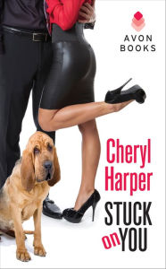 Title: Stuck On You, Author: Cheryl Harper