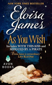 Title: As You Wish, Author: Eloisa James