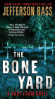 The Bone Yard (Body Farm Series #6)