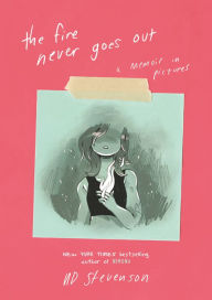 Free italian audio books download The Fire Never Goes Out: A Memoir in Pictures 9780062278265