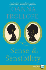 Title: Sense & Sensibility, Author: Joanna Trollope