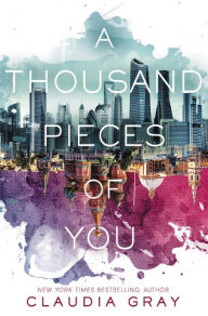 Title: A Thousand Pieces of You (Firebird Series #1), Author: Claudia Gray