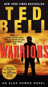 Title: Warriors (Alex Hawke Series #8), Author: Ted Bell