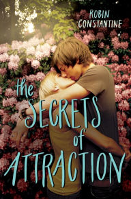 Title: The Secrets of Attraction, Author: Robin Constantine