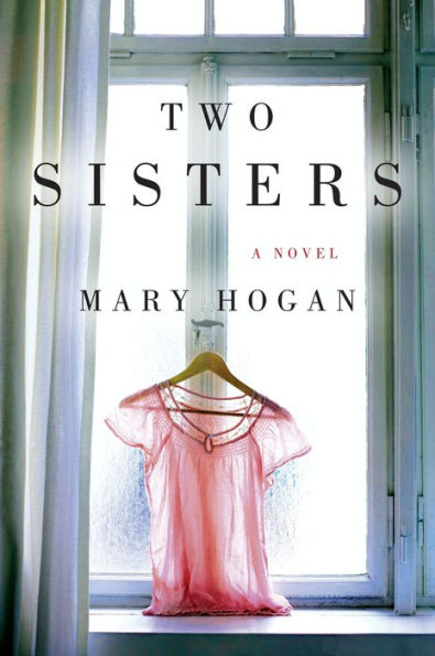 Two Sisters: A Novel