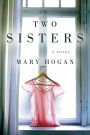 Two Sisters: A Novel