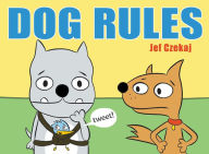 Title: Dog Rules, Author: Jef Czekaj