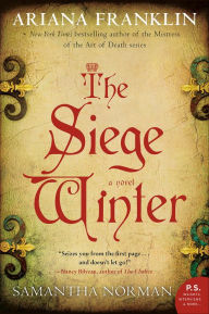 The Siege Winter: A Novel