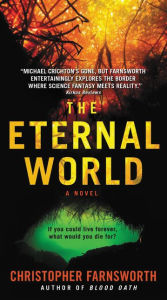 Free download audio ebook The Eternal World: A Novel 9780062282941