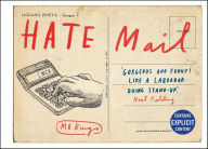 Title: Hate Mail, Author: MR Bingo