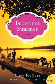 Title: Butternut Summer (Butternut Lake Series #2), Author: Mary McNear