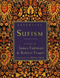 Title: Essential Sufism, Author: James Fadiman