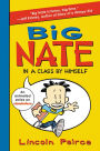 Big Nate: In a Class by Himself (Big Nate Series #1)