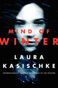 Title: Mind of Winter, Author: Laura Kasischke