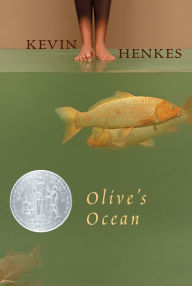 Title: Olive's Ocean (Newbery Honor Award Winner), Author: Kevin Henkes