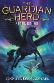 Title: Stormbound (The Guardian Herd Series #2), Author: Jennifer Lynn Alvarez