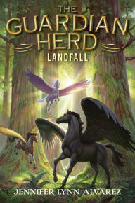 Title: Landfall (Guardian Herd Series #3), Author: Jennifer Lynn Alvarez