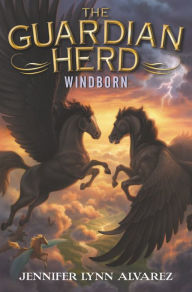 Free book links free ebook downloads The Guardian Herd: Windborn by Jennifer Lynn Alvarez 9780062286154 PDB RTF CHM English version