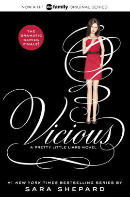 Vicious Pretty Little Liars Series 16 By Sara Shepard