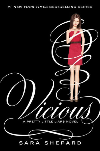 Vicious (Pretty Little Liars Series #16)