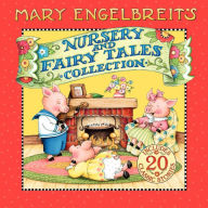 Title: Mary Engelbreit's Nursery and Fairy Tales Collection, Author: Mary Engelbreit