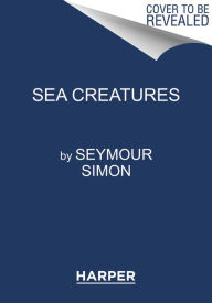 Title: Sea Creatures, Author: Seymour Simon