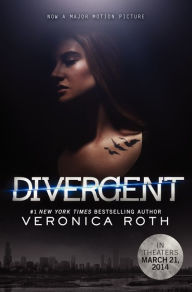 Divergent Movie Tie-in Edition (Divergent Series #1)