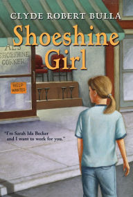 Title: Shoeshine Girl, Author: Clyde Robert Bulla