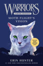 Moth Flight's Vision (Warriors Super Edition Series #8)