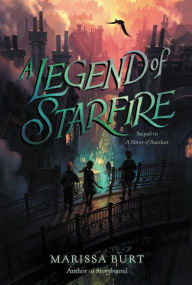 Title: A Legend of Starfire, Author: Marissa Burt