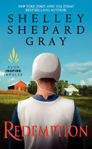Title: Redemption, Author: Shelley Shepard Gray