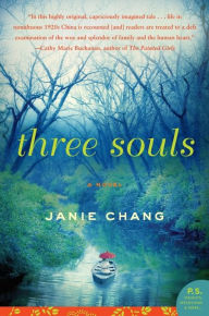 Three Souls: A Novel