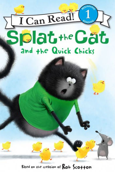Splat the Cat and Quick Chicks