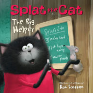 Title: Splat the Cat: The Big Helper, Author: Rob Scotton