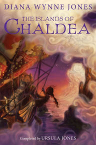 Title: The Islands of Chaldea, Author: Diana Wynne Jones