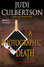 A Photographic Death: A Delhi Laine Mystery