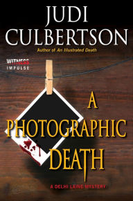 Title: A Photographic Death, Author: Judi Culbertson