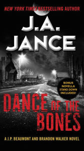 Title: Dance of the Bones (J. P. Beaumont Series #22), Author: J. A. Jance