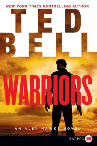 Title: Warriors (Alex Hawke Series #8), Author: Ted Bell