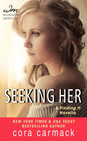 Seeking Her: A FINDING IT Novella