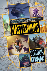 Title: Masterminds (Masterminds Series #1), Author: Gordon Korman