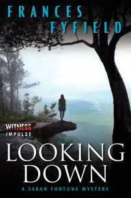Title: Looking Down (Sarah Fortune Series #4), Author: Frances Fyfield
