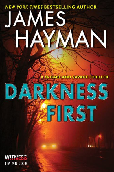 Darkness First (McCabe and Savage Series #3)