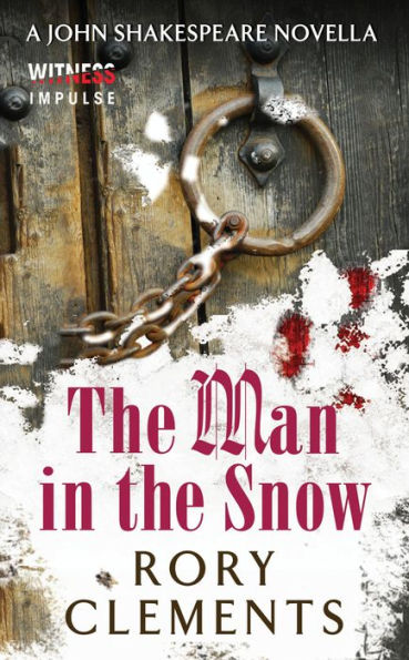 The Man in the Snow (A John Shakespeare Novella)